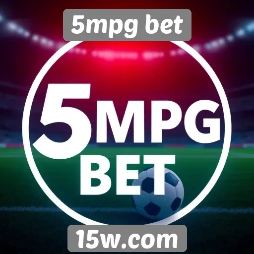 Plataforma 5mpg bet traz novidades em apostas esportivas